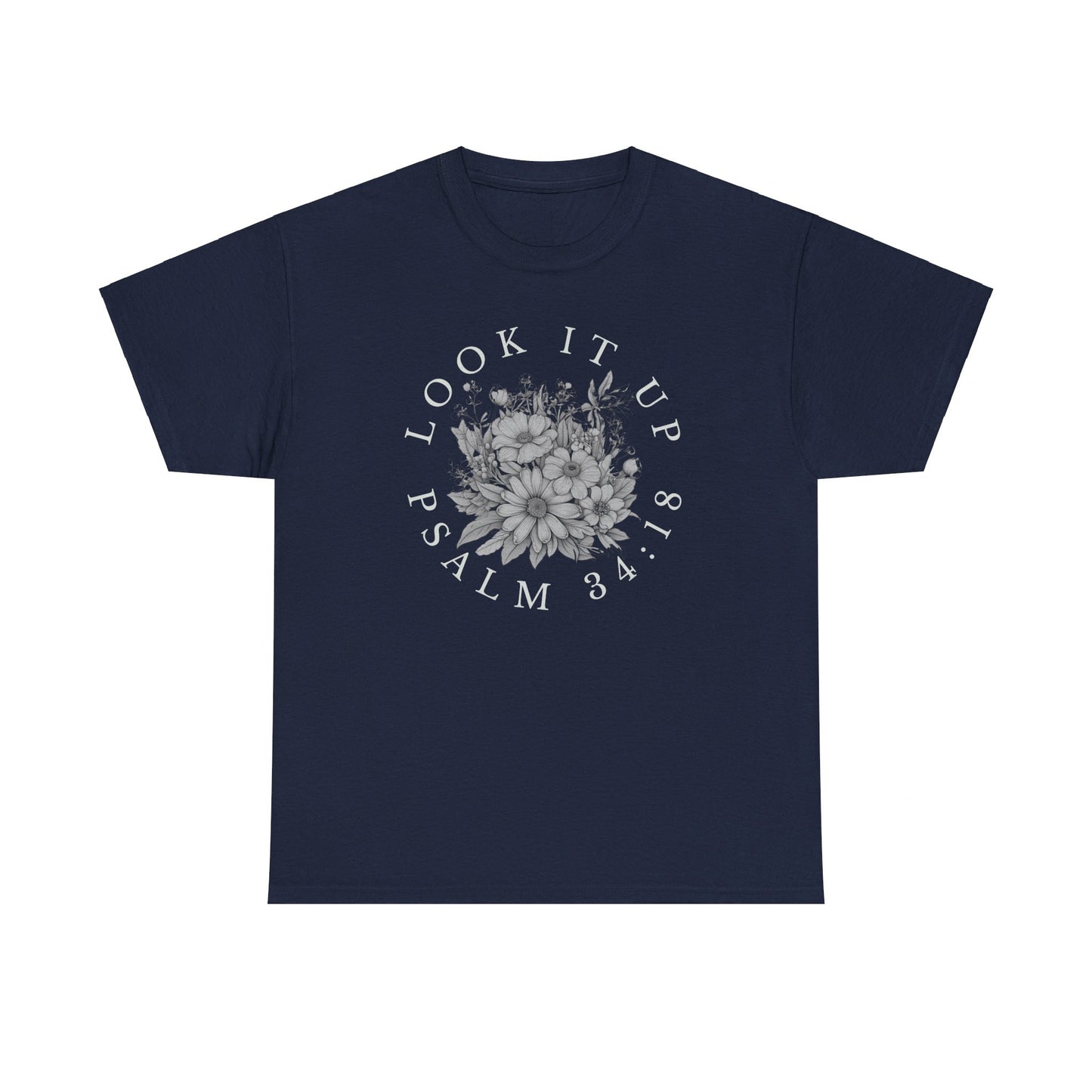 Psalm 34:18 Look It Up Tee