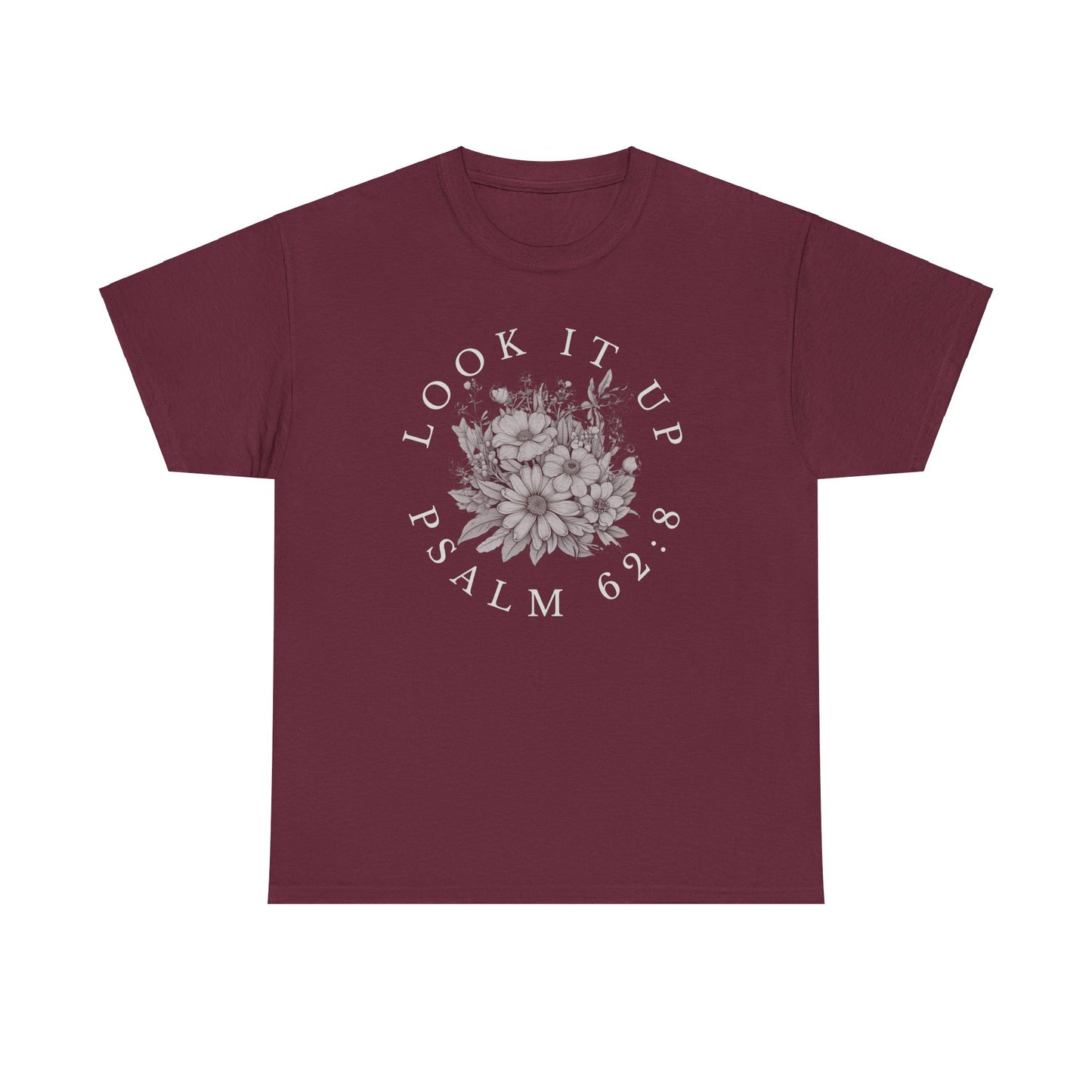 Psalm 62:8 Look It Up Tee