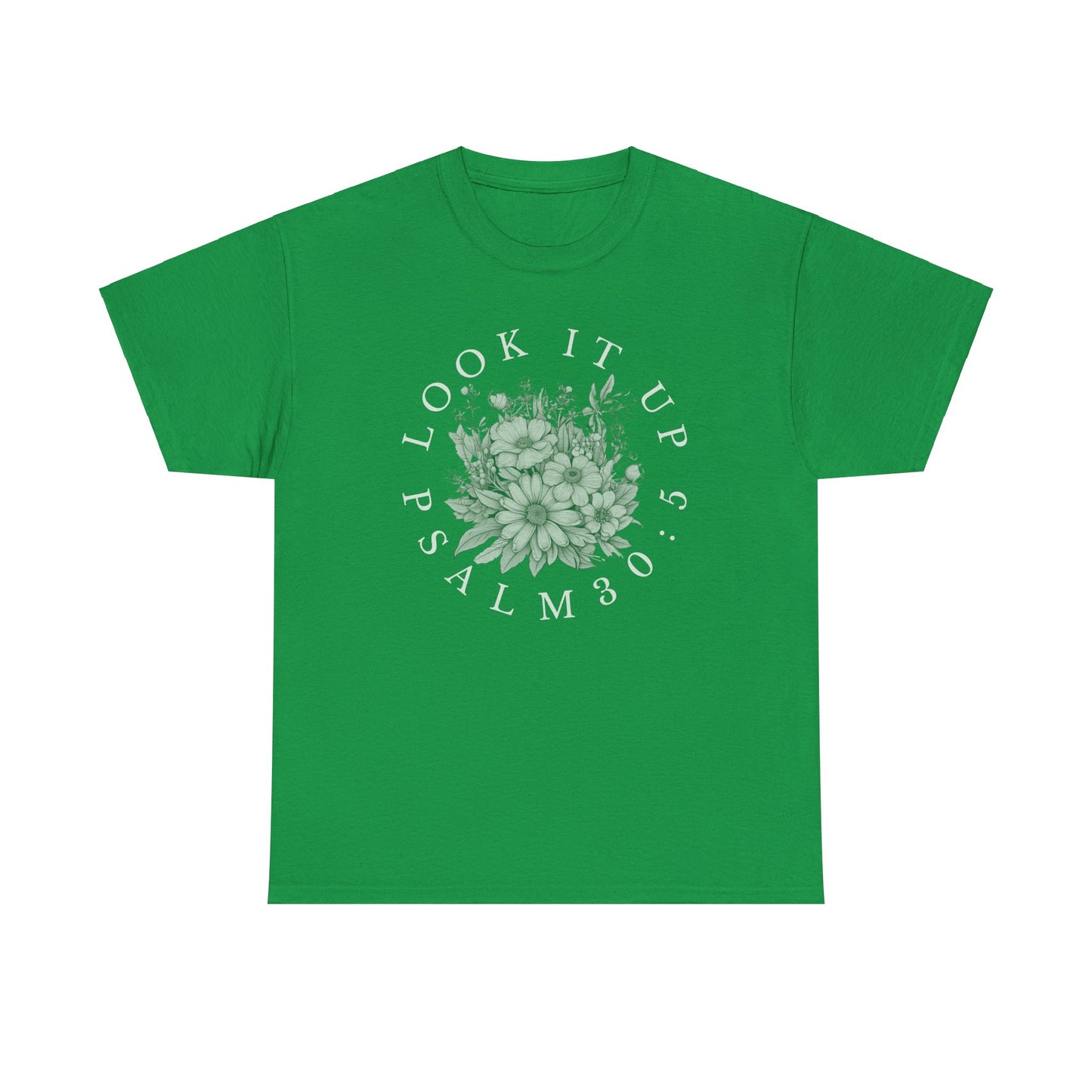 Psalm 30:5 Look It Up Tee