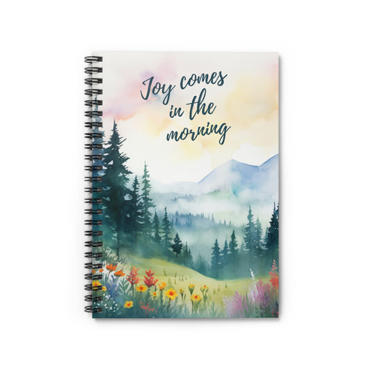 Joy Comes In The Morning Notebook