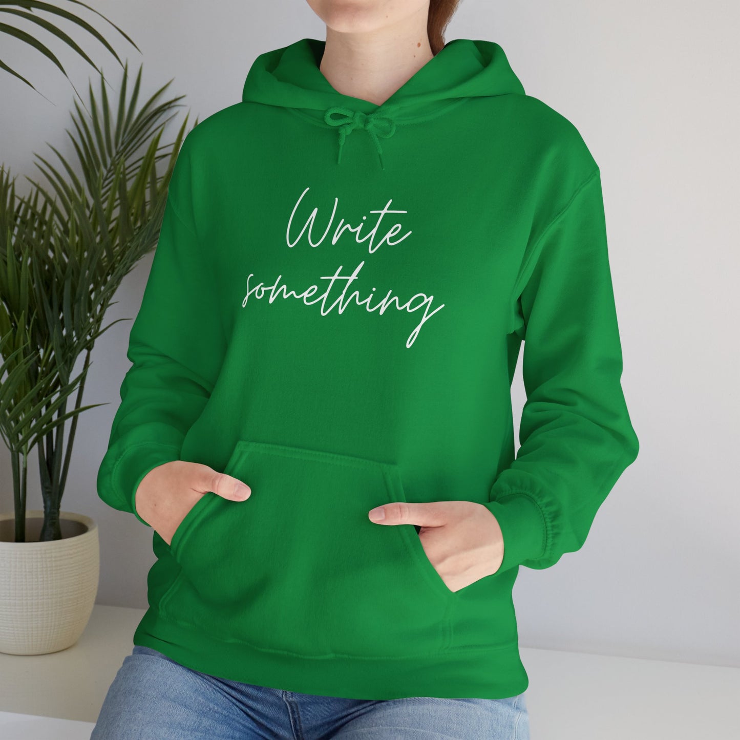 Write Something Hoodie