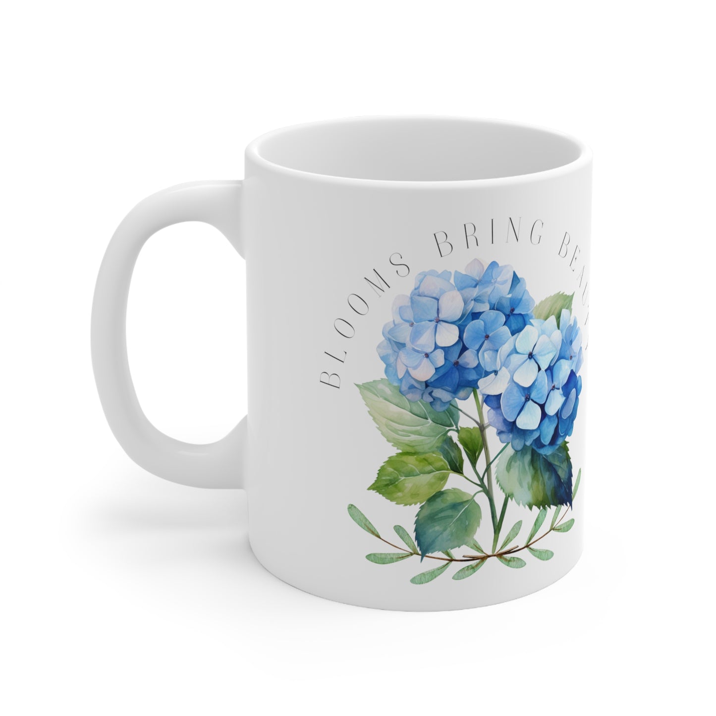 Blooms Bring Beauty Mug